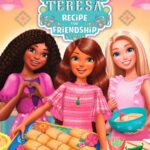 فيلم Barbie and Teresa Recipe for Friendship 2025 مترجم