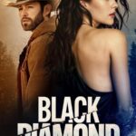 فيلم Black Diamond 2025 مترجم