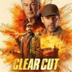فيلم Clear Cut 2024 مترجم