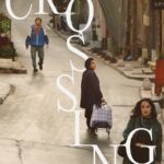 فيلم Crossing 2024 مترجم