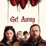 فيلم Get Away 2024 مترجم