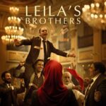 فيلم Leila’s Brothers 2022 مترجم
