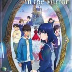 فيلم Lonely Castle in the Mirror 2022 مترجم