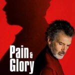 فيلم Pain and Glory 2019 مترجم