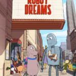 فيلم Robot Dreams 2023 مترجم