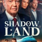 فيلم Shadow Land 2024 مترجم