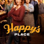 مسلسل Happy’s Place الموسم الاول الحلقة 14 مترجمة