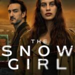 مسلسل La chica de nieve الموسم الثاني الحلقة 6 مترجمة